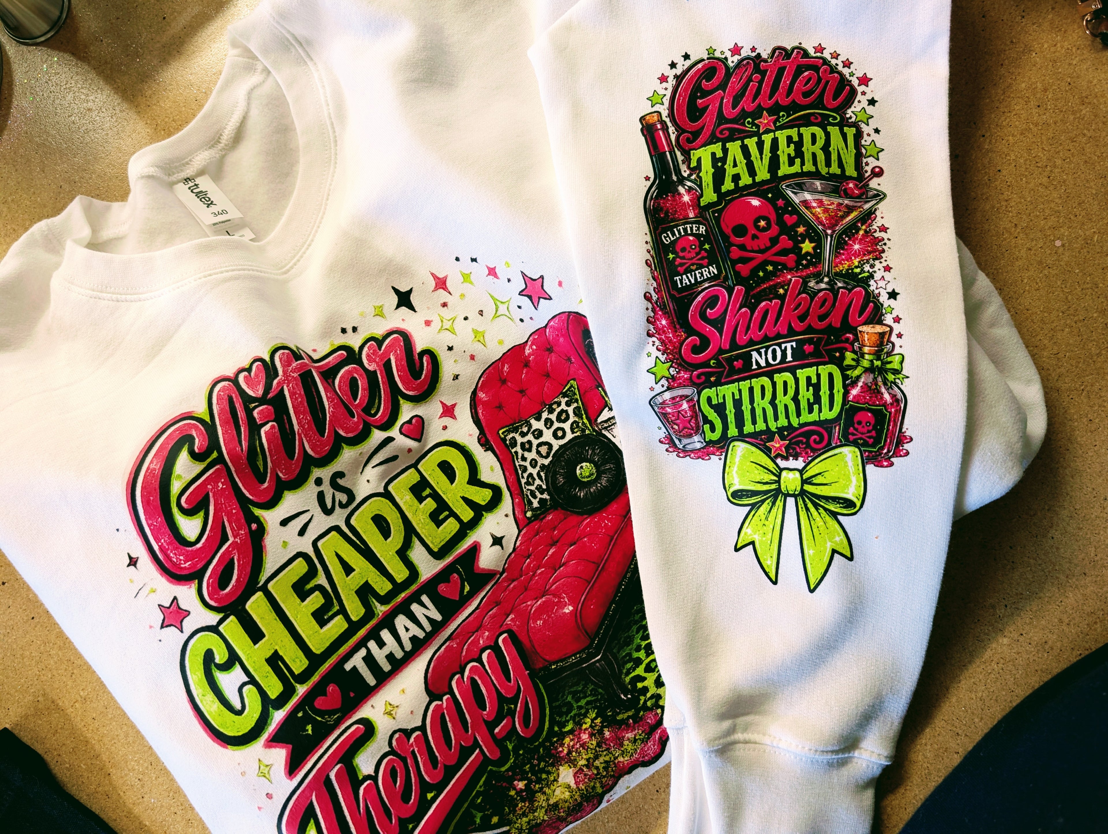 Glitter is cheaper than therapy sweatshirt with sleeve design
