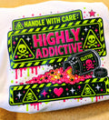 Warning Highly Addictive Sweatshirt with sleeve design