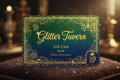 Glitter Tavern Gift Cards
